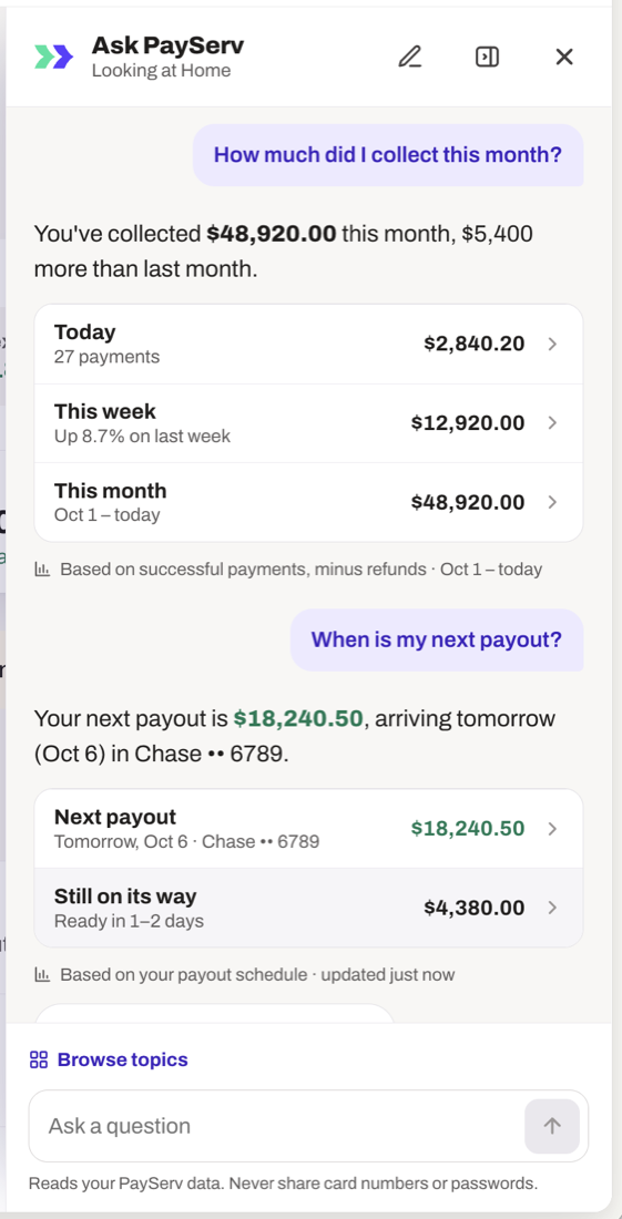 Ask PayServ answering how much was collected this month and when the next payout arrives